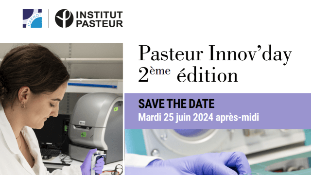 Save the date : 2ème édition du Pasteur Innov’ Day - 25 juin 2024 après-midi